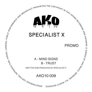 AKO10 Series Presents: Specialist X - Mind Signs / Trust (White 10") - AKO Beatz
