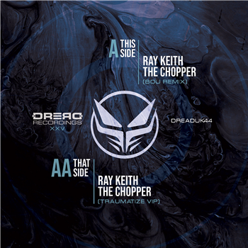 Ray Keith ‘The Chopper Remixes XXV’  Transparent Blue with Black & Grey marbling - Dread Recordings