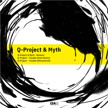 Q Project & Myth - Demonz - CIA Records