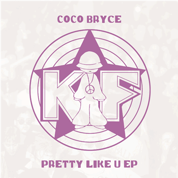 COCO BRYCE ‘Pretty Like U’ EP - Kniteforce Records