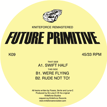 Future Primitive - Swift Half EP - Kniteforce / K Records