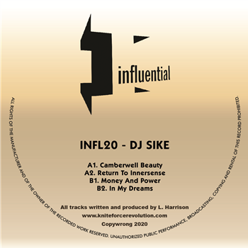 DJ Sike - Camberwell Beauty EP - Kniteforce / Influential Records DJ Sike - Camberwell Beauty EP - Kniteforce / Influential Records