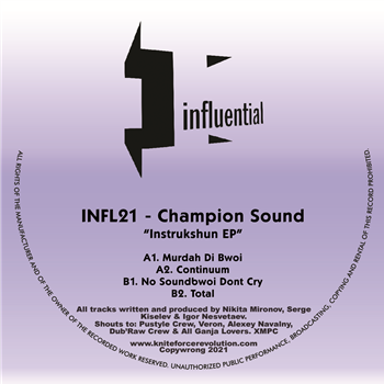 Champion Sound - Instrukshun EP - Kniteforce / Influential Records Champion Sound - Instrukshun EP - Kniteforce / Influential Records