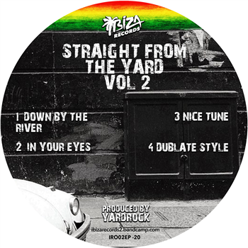 Yardrock - Straight From The Yard Vol. 2 - Ibiza Records