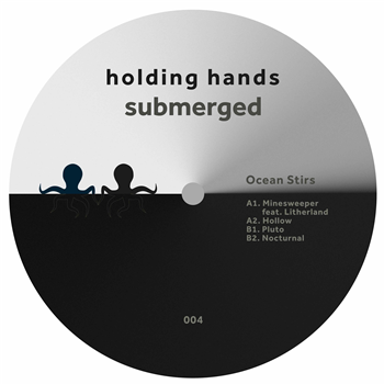 Ocean Stirs - Minesweeper EP - Holding Hands Submerged Ocean Stirs - Minesweeper EP - Holding Hands Submerged
