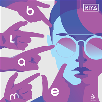 Riya - Blame EP - Spearhead Records