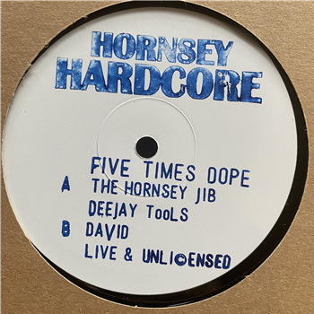 Hornsey Hardcore - Five Times Dope - Hornsby Hardcore