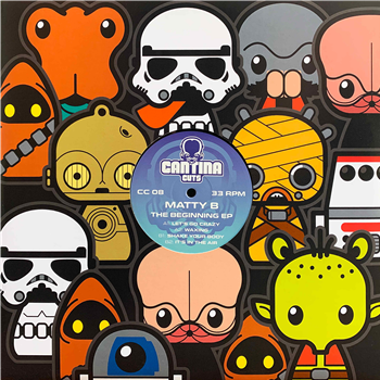 Matty B - The Beginning EP - Cantina Cuts Matty B - The Beginning EP - Cantina Cuts
