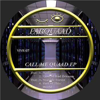 Farquaad - Call Me Quaad EP - Vivid Recordings Farquaad - Call Me Quaad EP - Vivid Recordings