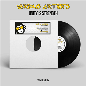 Various Artists - Unity Is Strength - 13Monkeys Records