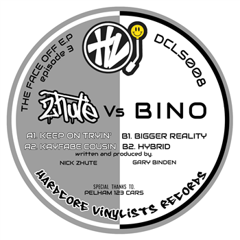 Zhute Vs Bino - The Face Off EP (Episode 3) - Hardcore Vinylists Records
