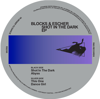 Blocks & Escher - Shot In The Dark EP - R&S
