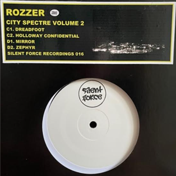 Rozzer - City Spectre Volume 2 - Silent Force Recordings