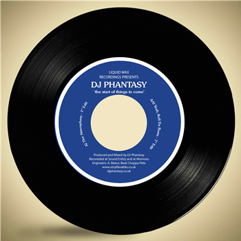 DJ Phantasy 7" - Liquid Wax / Vinyl Fanatiks