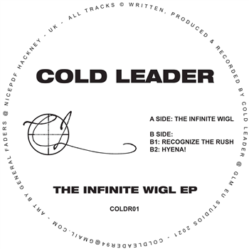 Cold Leader - The Infinite WIGL EP - Cold Leader Cold Leader - The Infinite WIGL EP - Cold Leader