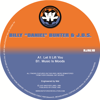 Billy “Daniel” Bunter & J.D.S. - Let It Lift You 10" - Kniteforce / Just Another Label