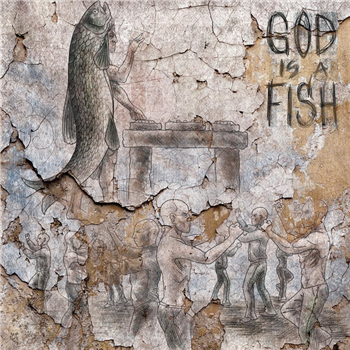 Hellfish - God Is A Fish [incl. dl code] - PRSPCT Recordings