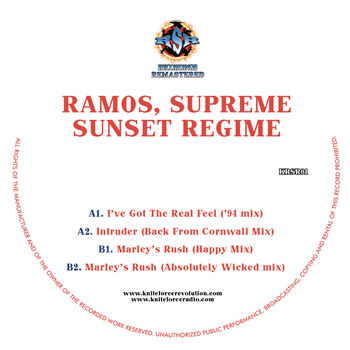 Ramos, Supreme & Sunset Regime - I Got The Real Feel EP - Kniteforce / RSR Recordings