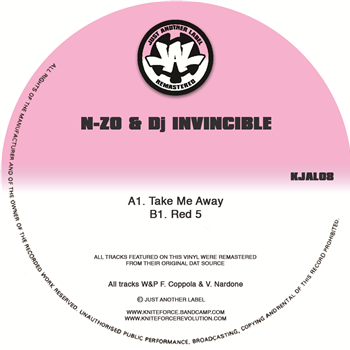 N-Zo & DJ Invincible - Take Me Away EP - Kniteforce / Just Another Label