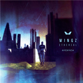 Wingz - Ethereal EP - Overview Music