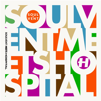 VARIOUS ARTISTS - SOULVENT MEETS HOSPITAL (2 X 12") - Hospital Records