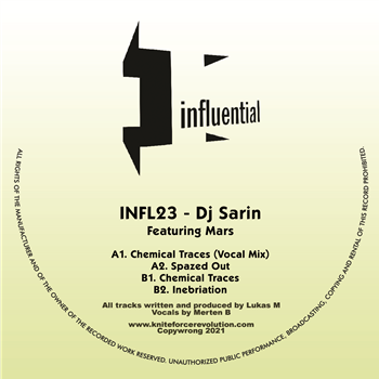 DJ Sarin feat. Mars - Chemical Traces EP - Kniteforce / Influential Records