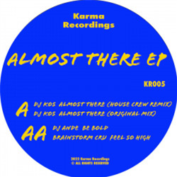Various Artists Almost There’ EP - Karma Recordings