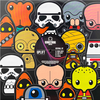 Uplift - Revival EP - Cantina Cuts Uplift - Revival EP - Cantina Cuts