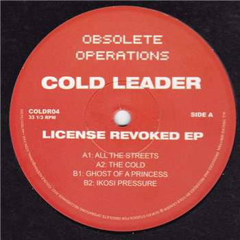 Cold Leader - License Revoked EP - Obsolete Operations