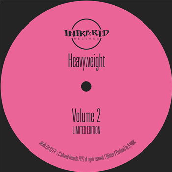Heavyweight - Volume 2 - Infrared Records