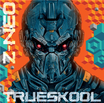 Z-NEO - Trueskool (3 X LP) - RAVE RADIO RECORDS