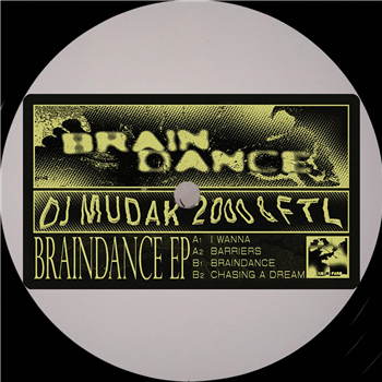 DJ Mudak 2000 & FTL - Braindance EP - Braindance Records