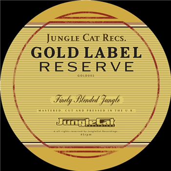 Dub-Liner & Prizm - Gold Label Reserve - Jungle Cat Recordings