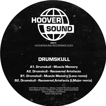 Drumskull - Muscle Memory (Incl. Lone & LMajor Remixes) - Hooversound Recordings