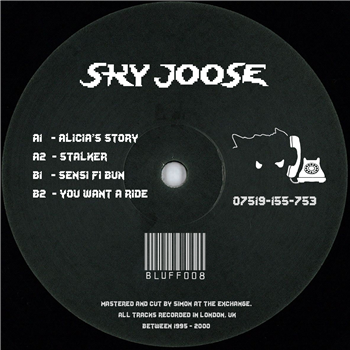 Sky Joose - BLUFF008 - Bluff Records