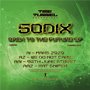 50DIX - Back To The Future EP - Time Tunnel Recordings