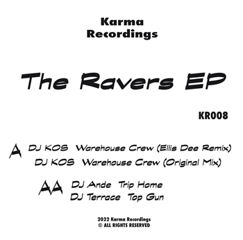 Various Artists - The Ravers EP - Karma Recordings