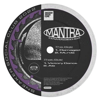 Mantra - Damaged EP - SNEAKER SOCIAL CLUB