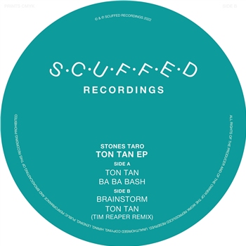 Stones Taro - Ton Tan EP (Incl. Tim Reaper Remix) - Scuffed Recordings