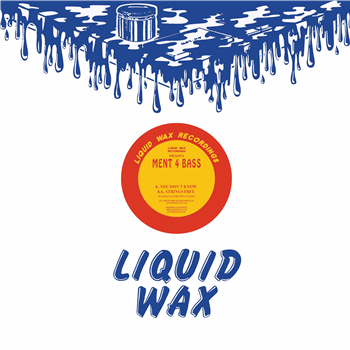 Ment 4 Bass - Liquid Wax Recordings