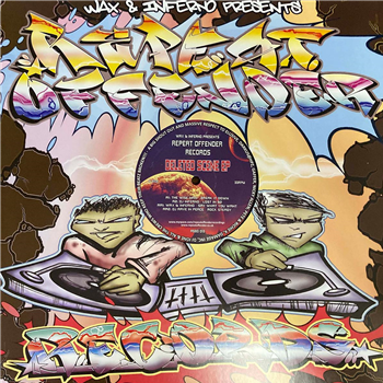 The Wise Man / DJ Inferno & Wax / DJ Rave In Peace - Deleted Scene EP - Repeat Offender Records