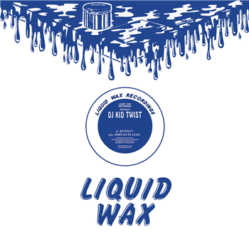 DJ Kid Twist (180g Heavyweight Coloured Vinyl) - Liquid Wax Recordings