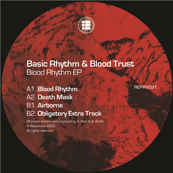 Basic Rhythm & Blood Trust - Blood Rhythm EP - Repertoire