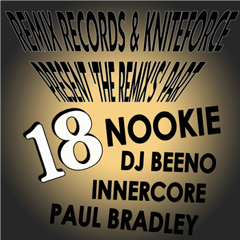 Various Artists - Remix Records And Kniteforce Presents The Remixes Part 18 EP - Kniteforce Records