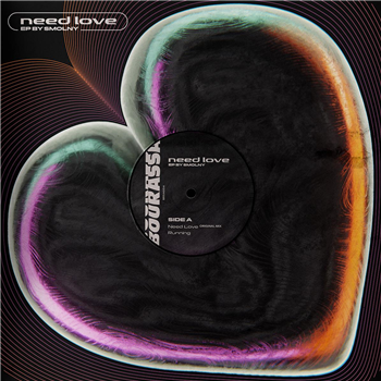 Smolny - Need Love EP - Bourassa Records Smolny - Need Love EP - Bourassa Records