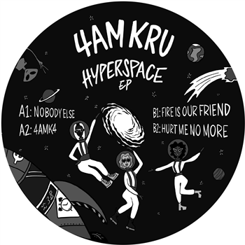 4am Kru - Hyperspace EP - Embrace The Real Records