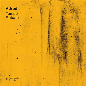 Adred feat. Frank Carter III / Dave Owen / Chaca / Robert Manos / Cory James  - Tempo Rubato [colored vinyl / printed sleeve] - Inperspective Records