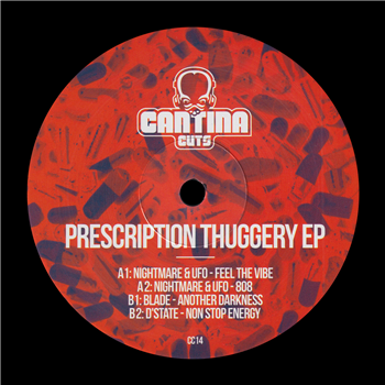 Various Artists - Prescription Thuggery EP
 - Cantina Cuts