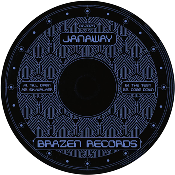 Janaway - Till Dawn - Brazen Records