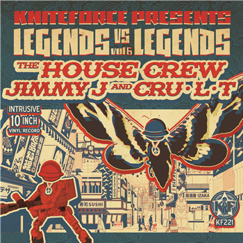 The House Crew Vs Jimmy J & Cru-L-T - Kniteforce Presents Legends Vs Legends Vol. 6 EP (10" vinyl)
 - Kniteforce